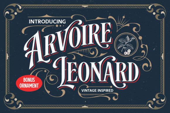 Arvoire Leonard: A Modern Vintage Font for Branding