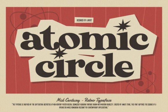 Atomic Circle: A Mid Century Retro Font for Bold Campaign Designs