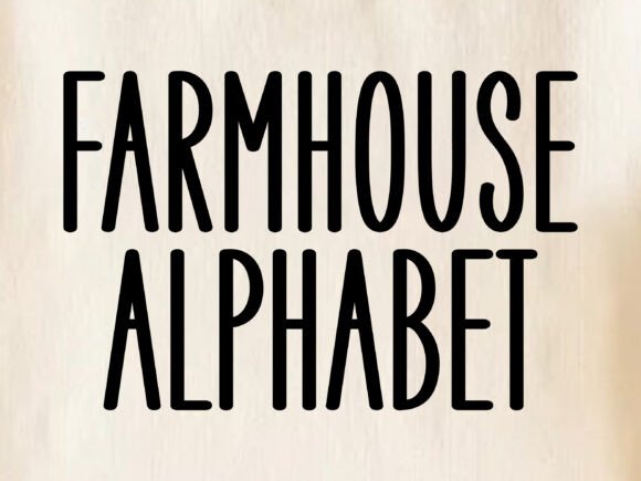 Farmhouse Alphabet: A Rustic Font for Clear Campaign Messaging