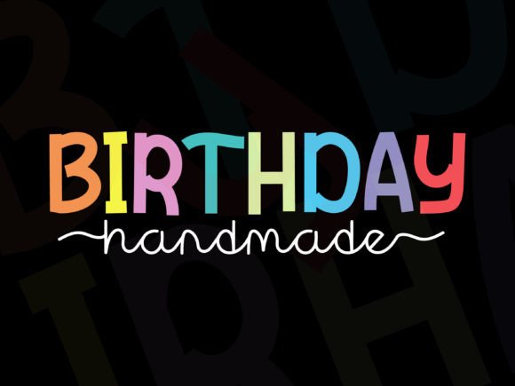 How Birthday Handmade Font Elevated My Brand’s Visual Identity