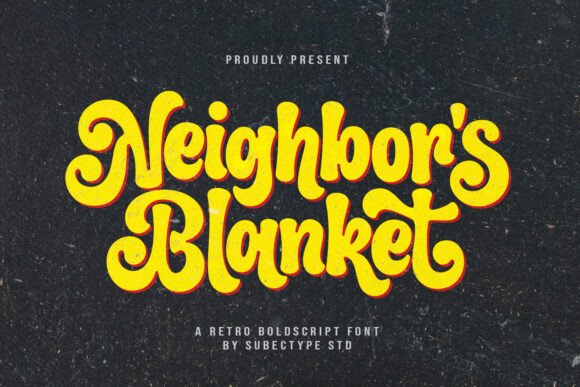 Neighbor s Blanket Font for Editorial Design
